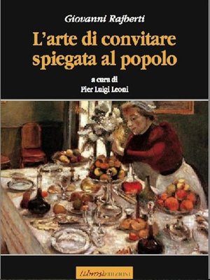 cover image of L'arte del convitare spiegata al popolo